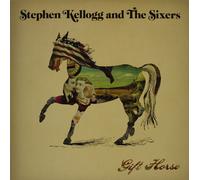 Stephen Kellogg & the Sixers Gift Horse (Vinyl LP)