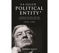 Stephen Kelly A Failed Political Entity (Copertina rigida)
