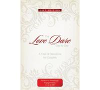 Stephen Kendrick Alex Ke The Love Dare Day by Day, Gift E (Rilegato in ecopelle)