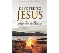 Stephen Kendrick Alex Kendrick Devoted to Jesus (Tascabile)