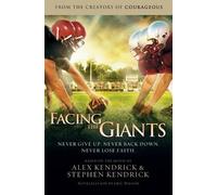 Stephen Kendrick Eric Wilson Alex Kendrick Facing the Giants (Tascabile)