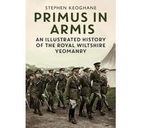 Stephen Keoghane Primus in Armis (Copertina rigida)