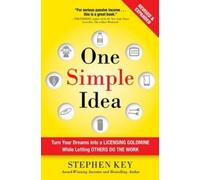 Stephen Key One Simple Idea, Revised and Expanded Edition: Tu (Copertina rigida)