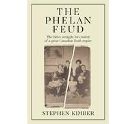 Stephen Kimber Phelan vs. Phelan (Copertina rigida)