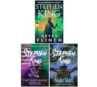 Stephen King 3 Books Collection Set (Never Flinch, The Bachman Books & Night Shift)