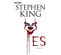 Stephen King Alexandra von Reinhardt Joachim Körber Anja H Es: Roman (Tascabile)