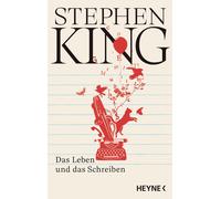 Stephen King Andrea Fisch Das Leben und das Schreiben: Memoir (Copertina rigida)