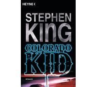 Stephen King Andrea Fischer Colorado Kid: Roman (Tascabile)