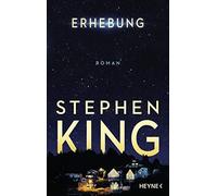 Stephen King Bernhard Kleinschmidt Erhebung: Roman (Copertina rigida)