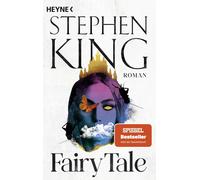 Stephen King Bernhard Kleinschmidt Fairy Tale: Roman (Tascabile)