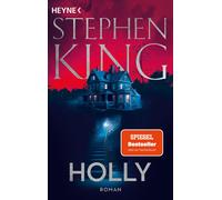 Stephen King Bernhard Kleinschmidt Holly: Roman (Tascabile)