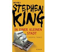 Stephen King Christel Wie In einer kleinen Stadt (Needful Things): R (Tascabile)