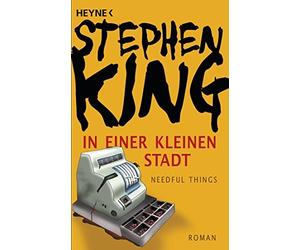 Stephen King Christel Wie In einer kleinen Stadt (Needful Things): R (Tascabile)