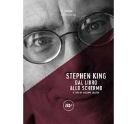 Stephen King. Dal libro allo schermo