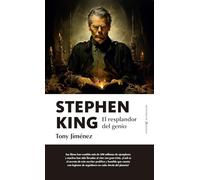 Stephen King: El Resplandor Del Genio/ the Shining of Genius