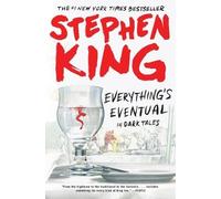 Stephen King Everything's Eventual (Tascabile)