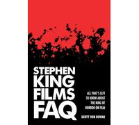 Scott Von Doviak Stephen King Films FAQ (Tascabile) FAQ