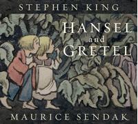 Stephen King Hansel and Gretel (Copertina rigida)