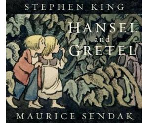 Stephen King Hansel and Gretel (Copertina rigida)