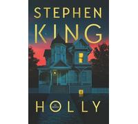 Stephen King Holly (Spanish Edition) (Tascabile)