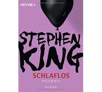 Stephen King Joachim Körber Schlaflos - Insomnia: Roman (Tascabile)