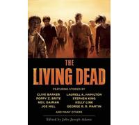 Stephen King Joe Hill George R. R. Martin Clive Bark The Living Dead (Tascabile)