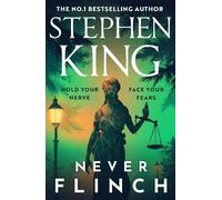 Stephen King Never Flinch (Copertina rigida)