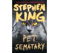 Stephen King Pet Sematary (Copertina rigida)