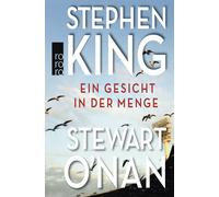 Stephen King Stewart O'Nan Thomas Gunk Ein Gesicht in der Men (Copertina rigida)