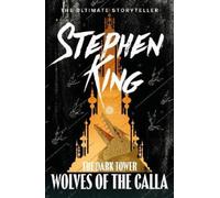 Stephen King The Dark Tower V: Wolves of the Calla (Tascabile)
