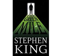 Stephen King The Green Mile (Tascabile)