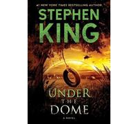 Stephen King Under the Dome (Tascabile)