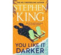 Stephen King You Like It Darker (Copertina rigida)
