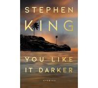 Stephen King You Like It Darker (Copertina rigida)