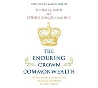 Stephen Klimczuk-Massion Michael J. The Enduring Crown Common (Copertina rigida)