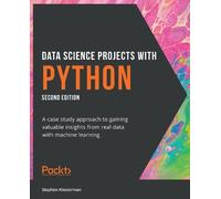Stephen Klosterman Data Science Projects with Python (Tascabile)