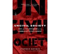 Stephen Kotkin Uncivil Society (Tascabile) Modern Library Chronicles