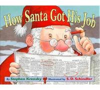 Stephen Krensky How Santa Got His Job (Mixed Media Product)