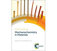 Stephen L Craig Mechanochemistry in Materials (Copertina rigida)