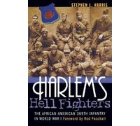 Stephen L. Harris Rod Paschall Harlem's Hell Fighters (Tascabile)