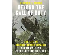 Stephen L. Moore Beyond the Call of Duty (Tascabile)