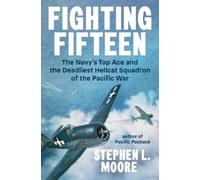 Stephen L. Moore Fighting Fifteen (Tascabile)