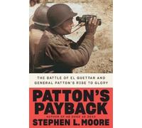 Stephen L. Moore Patton's Payback (Copertina rigida)