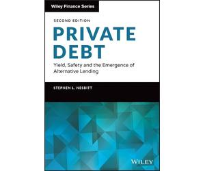 Stephen L. Nesbitt Private Debt (Copertina rigida) Wiley Finance
