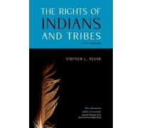 Stephen L. Pevar The Rights of Indians and Tribes (Tascabile)