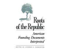 Stephen L. Schechter Roots of the Republic (Tascabile)