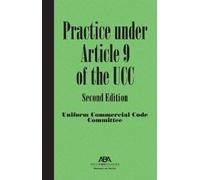 Stephen L. Sepinu Practice under Article 9 of the UCC, Second Editi (Tascabile)