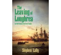 Stephen Lally The Leaving of Loughrea (Tascabile)