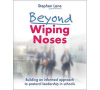 Stephen Lane Beyond Wiping Noses (Tascabile)
