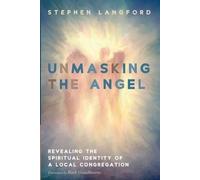 Stephen Langford Unmasking the Angel (Tascabile)